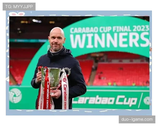 滕哈赫战术灵活调整，球队状态回升迎战新挑战